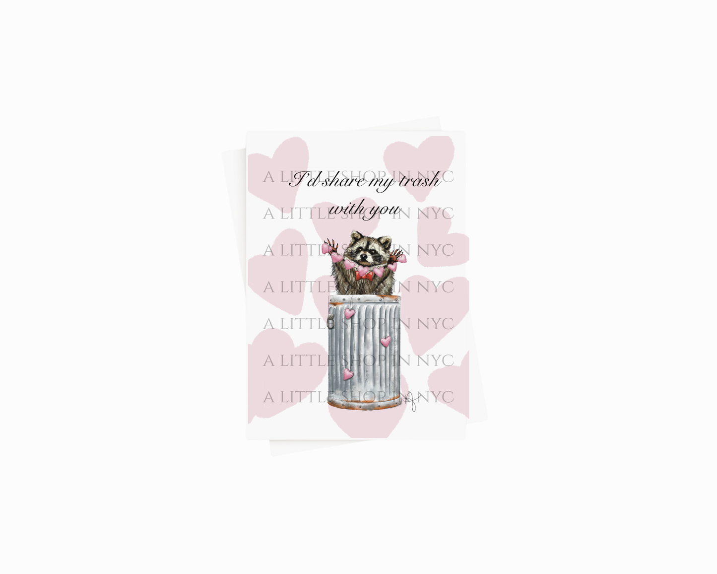 Share My Trash With You Card